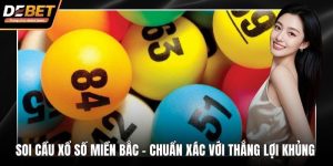 soi cầu xổ số miền Bắc